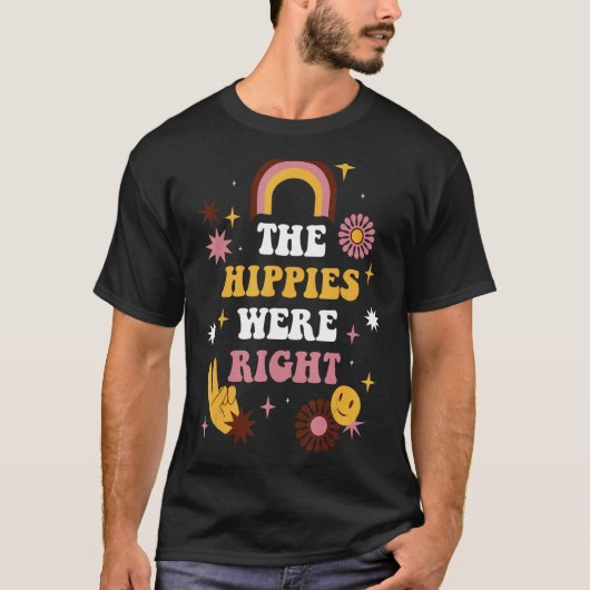 De hippies hadden gelijk t-shirt (Voorkant)