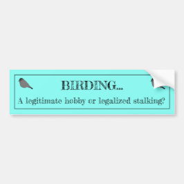 De Hobby van Birding of Besluipende Bumpersticker