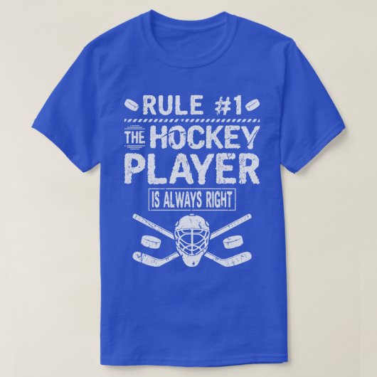 De hockeyer heeft altijd gelijk grappige ijshockey t-shirt (Design voorkant)