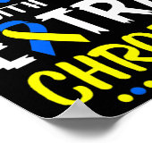 De homie met extra chromie down syndroom Awarene Poster (Hoek)