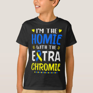 De homie met extra chromie down syndroom Awarene T-shirt
