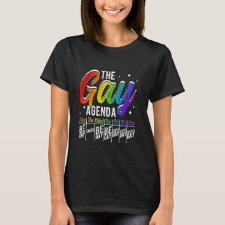 DE HOMO AGENDA MON BE GAY DE TACO'S WO BE GAY PRI T-SHIRT