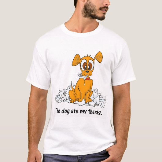 de hond heeft mijn proefschrift opgegeten t-shirt (Voorkant)