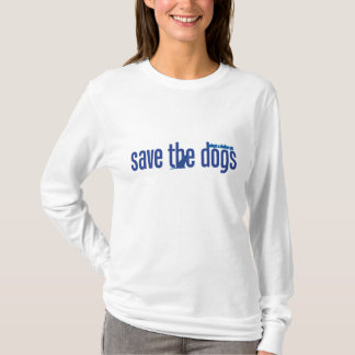 De honden opslaan t-shirt