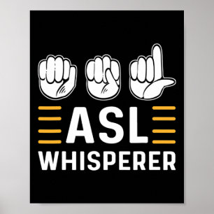De hoofdplaats is Whisperer. ASL Bewustzijn Handge Poster