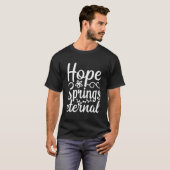 De hoop is eeuwig t-shirt (Voorkant volledig)