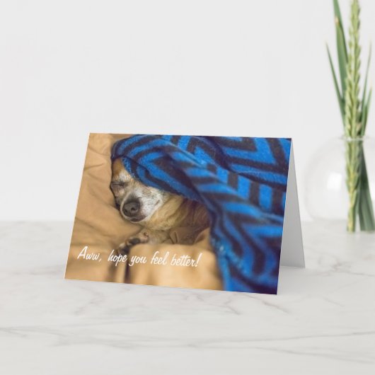 De hoop u voelt Beter Wenskaart Kaart (Voorkant)