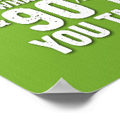 De houding is Alles Poster - Groen (Hoek)