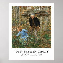 De Houthakker - Jules Bastien-Lepage, 1881   Poster