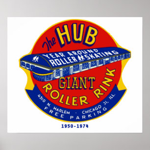 De Hub Roller Rink Chicago/Norridge Illinois Poster