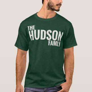 De Hudson Familie Hudson Achternaam Hudson T-shirt
