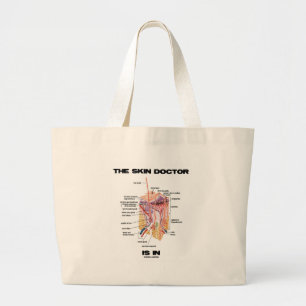 De huidarts is er (dermatologische houding). grote tote bag