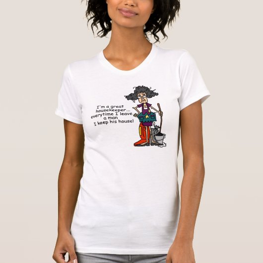 De Humor van de huishoudster T-shirt (Voorkant)