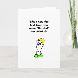De humoristische Kaart van de Verjaardag