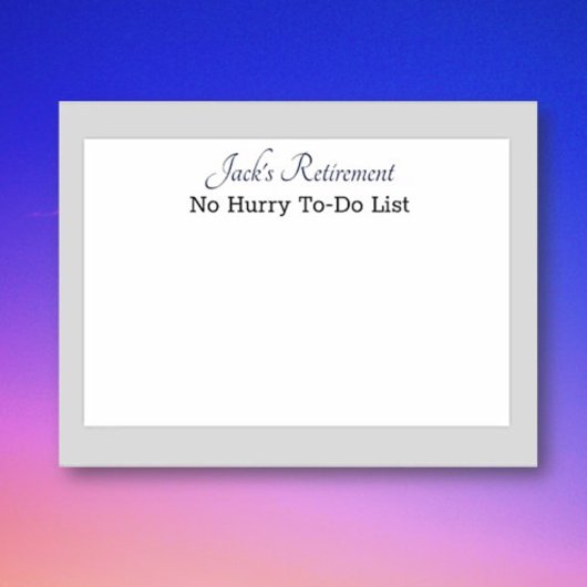 De humoristische post van Custom Retiree die hij a Post-it® Notes