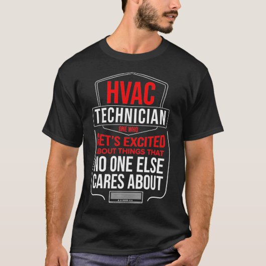 De HVAC-technicus Shirt één die veel HVAC krijgt (Voorkant)