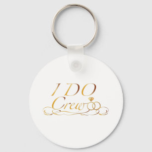 De I DO Crew Diamond Ring Bridesmaid grappig Sleutelhanger