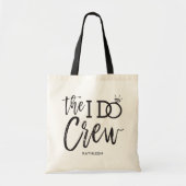 De I Do Crew | Trouwfeest Naam Tote Bag (Voorkant)