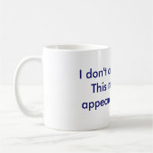 De I-don-t-drink-koffie mok (Links)