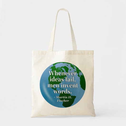 De ideeën ontbreken woordenCitaat. Wereldbol Tote Bag (Voorkant)