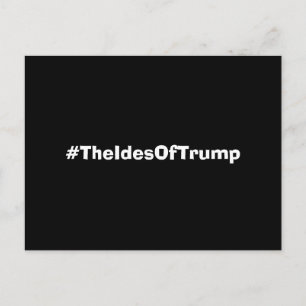 De Ides van Trump Hashtag Briefkaart