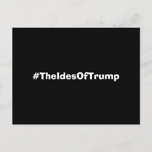 De Ides van Trump Hashtag Briefkaart (Voorkant)