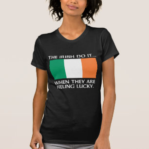 De Ieren doen het... als ze zich gelukkig voelen T-shirt
