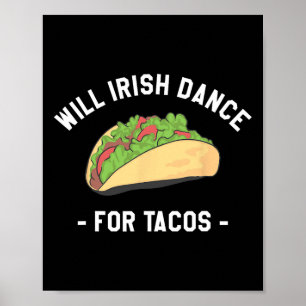 De Ierse dans wordt gespeeld door Tacos St. Patric Poster