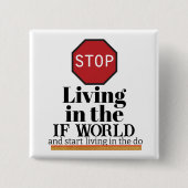 De IF World-knop Vierkante Button 5,1 Cm (Voorkant)