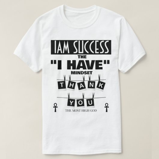 DE IK HEB MENTALITEIT T-SHIRT (Design voorkant)