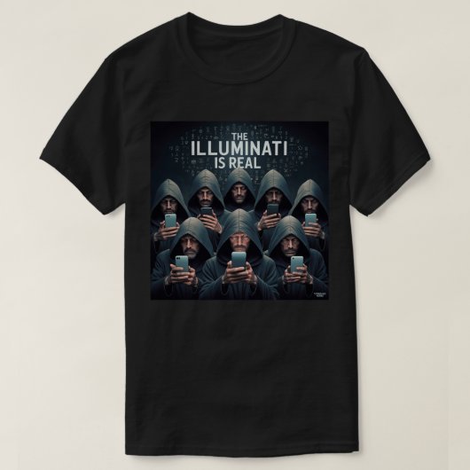 De Illuminati zijn echt T-shirt (Design voorkant)