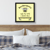 De imkers maken van de wereld een zoeter plek met canvas afdruk (Insitu (Slaapkamer))