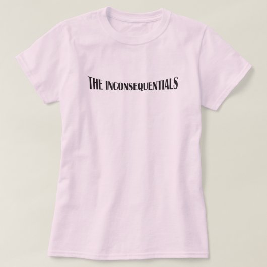 De inconsequentie is dat we de mensen voor en acht t-shirt (Design voorkant)