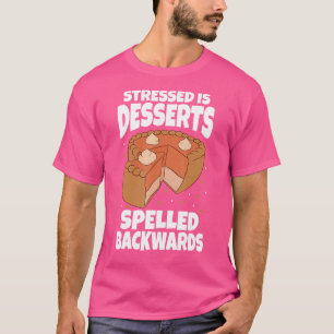 De indruk is dat desserts achteruit gesneden bakke t-shirt