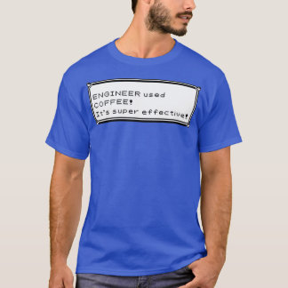 De ingenieur gebruikte koffie Itamp39s supereffect T-shirt