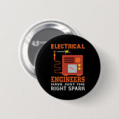 De ingenieurs Elektrische Ingenieurs hebben enkel  Ronde Button 5,7 Cm (Voorkant /achterkant)