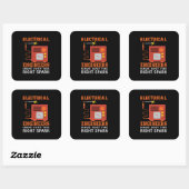 De ingenieurs Elektrische Ingenieurs hebben enkel  Vierkante Sticker (Vel)