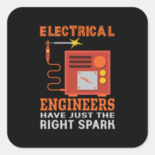 De ingenieurs Elektrische Ingenieurs hebben enkel  Vierkante Sticker