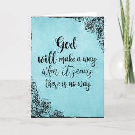 De Inspirerend Faith Quote God zal een weg vinden Notitiekaartje