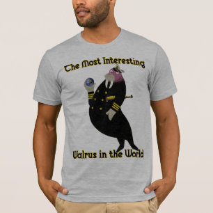 De interessantste Walrus ter wereld T-shirt