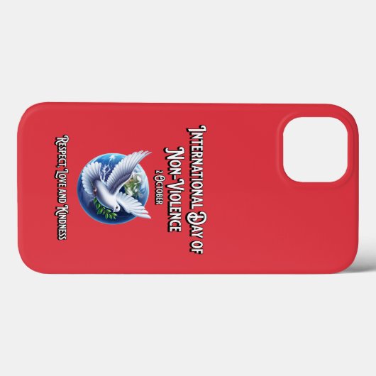 De Internationale Dag van het Niet-Geweld. Respect Case-Mate iPhone Case (Achterkant (horizontaal))