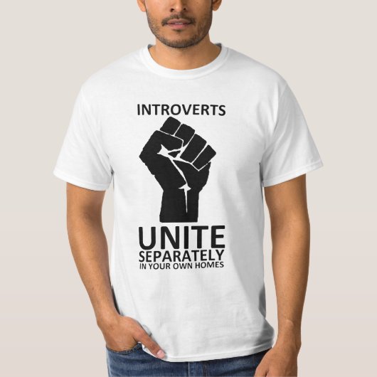 De Introverts verenigen afzonderlijk in Uw Shirt v (Voorkant)