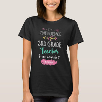 De invloed van een goede leerkracht van de derde k t-shirt