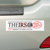 De IRS - niet de jouwe! Bumpersticker (Op auto)