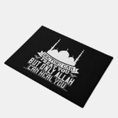 De islam - Artsen kunnen je behandelen Allah kan j Deurmat (Schuin)