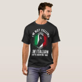 De Italiaanse Roots Hand Gesture, ik zeg niet dat  T-shirt (Voorkant volledig)