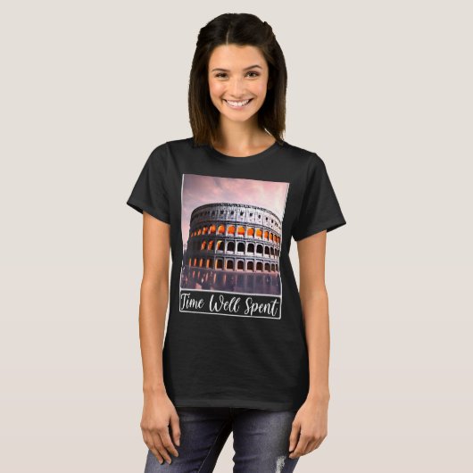 De Italiaanse tijd van het Colosseum Rome is goed T-shirt (Voorkant volledig)