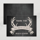De jacht is over rustiek krijtbord dank u bedankkaart (Voorkant / Achterkant)