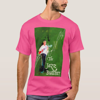 De Jazz Butcher in Green T-shirt