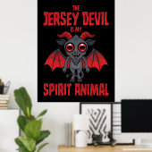 De Jersey Devil Is Mijn Geestdier Poster (Thuiskantoor)